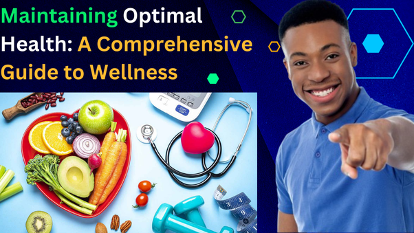 Maintaining Optimal Health